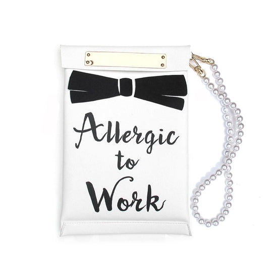 ALLERGIC TO WORK